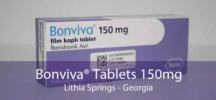 Bonviva® Tablets 150mg Lithia Springs - Georgia