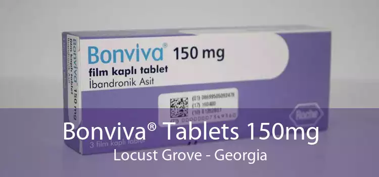 Bonviva® Tablets 150mg Locust Grove - Georgia