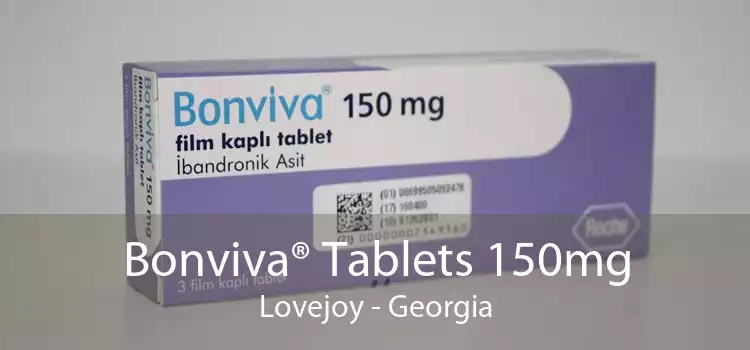 Bonviva® Tablets 150mg Lovejoy - Georgia