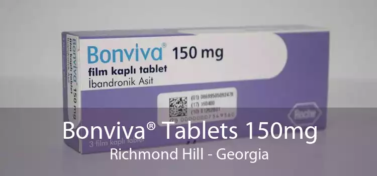 Bonviva® Tablets 150mg Richmond Hill - Georgia