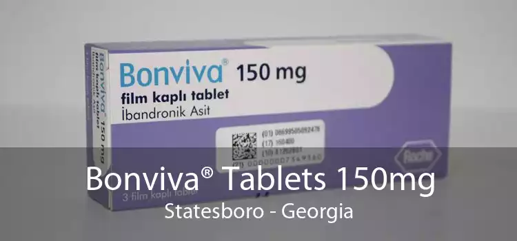Bonviva® Tablets 150mg Statesboro - Georgia