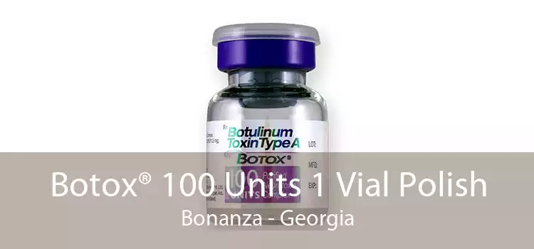 Botox® 100 Units 1 Vial Polish Bonanza - Georgia