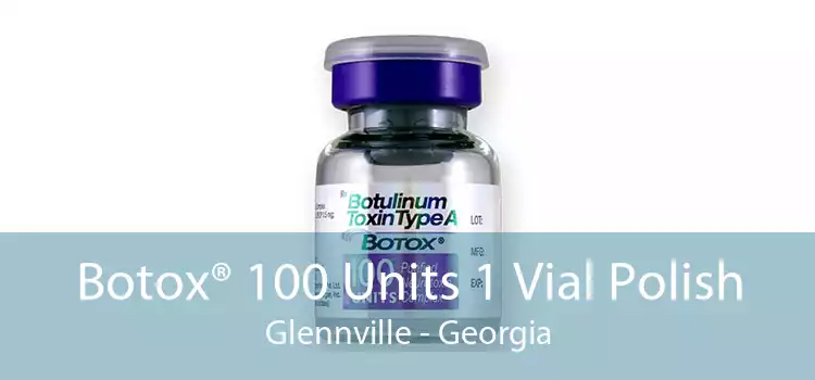 Botox® 100 Units 1 Vial Polish Glennville - Georgia