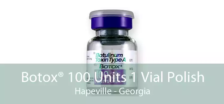 Botox® 100 Units 1 Vial Polish Hapeville - Georgia