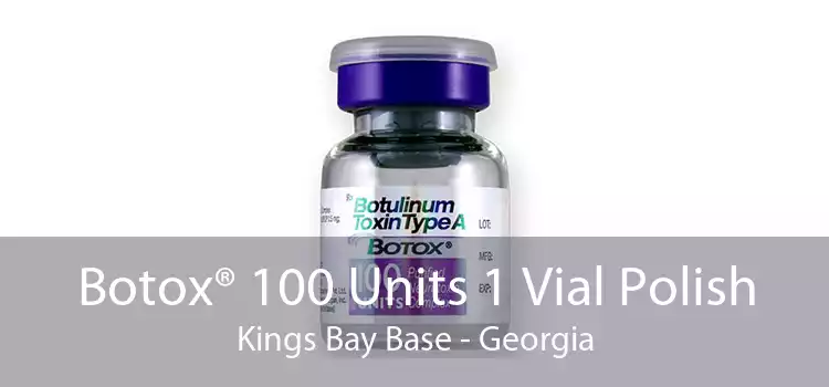 Botox® 100 Units 1 Vial Polish Kings Bay Base - Georgia