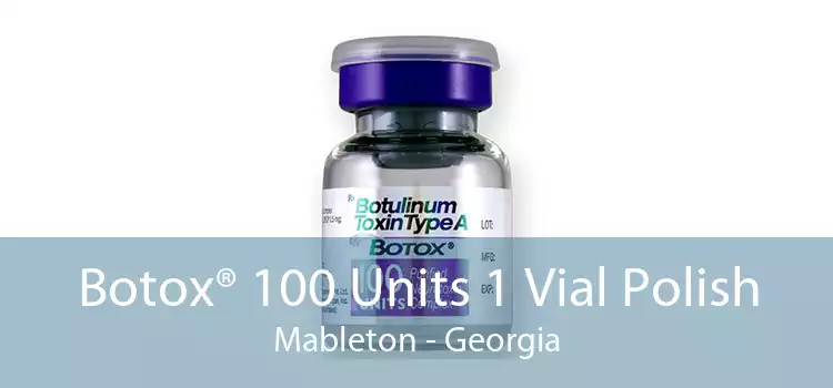 Botox® 100 Units 1 Vial Polish Mableton - Georgia
