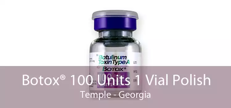 Botox® 100 Units 1 Vial Polish Temple - Georgia