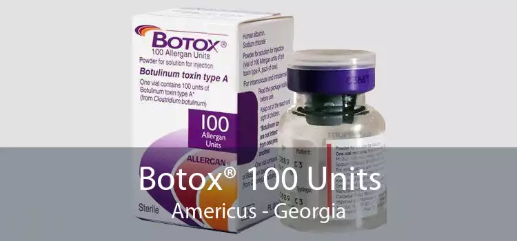 Botox® 100 Units Americus - Georgia
