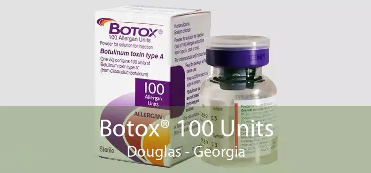 Botox® 100 Units Douglas - Georgia