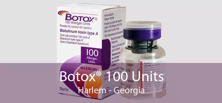 Botox® 100 Units Harlem - Georgia