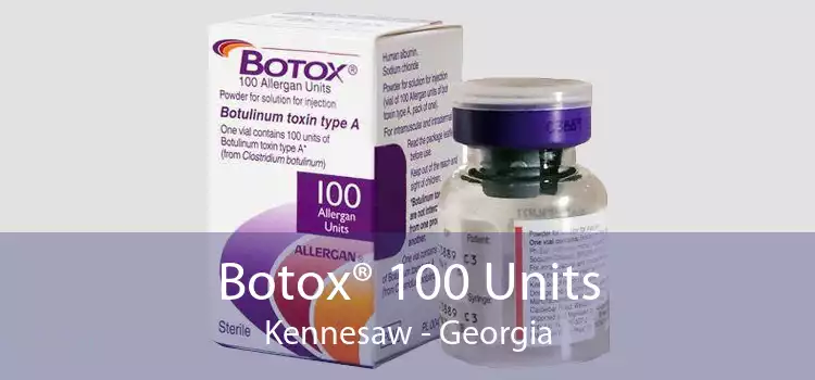Botox® 100 Units Kennesaw - Georgia