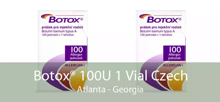 Botox® 100U 1 Vial Czech Atlanta - Georgia