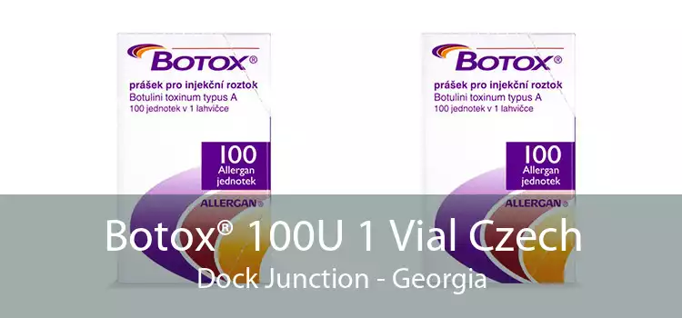 Botox® 100U 1 Vial Czech Dock Junction - Georgia