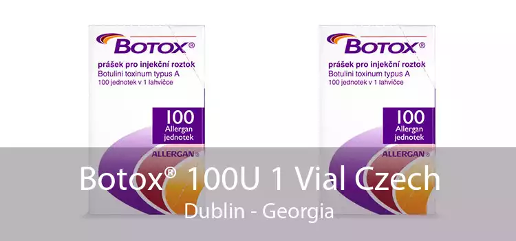 Botox® 100U 1 Vial Czech Dublin - Georgia