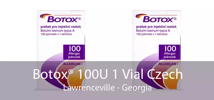Botox® 100U 1 Vial Czech Lawrenceville - Georgia