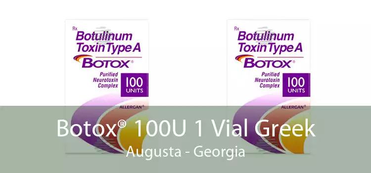 Botox® 100U 1 Vial Greek Augusta - Georgia