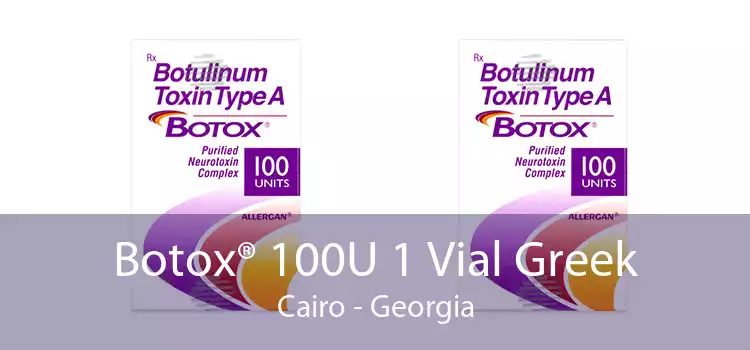 Botox® 100U 1 Vial Greek Cairo - Georgia
