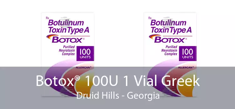 Botox® 100U 1 Vial Greek Druid Hills - Georgia