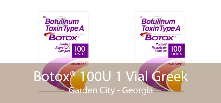 Botox® 100U 1 Vial Greek Garden City - Georgia