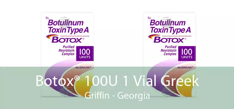 Botox® 100U 1 Vial Greek Griffin - Georgia