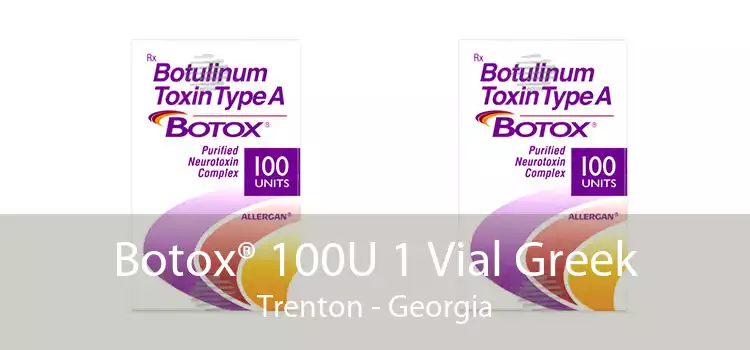 Botox® 100U 1 Vial Greek Trenton - Georgia