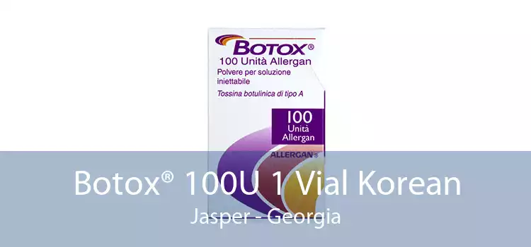 Botox® 100U 1 Vial Korean Jasper - Georgia