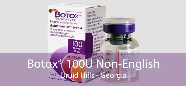 Botox® 100U Non-English Druid Hills - Georgia