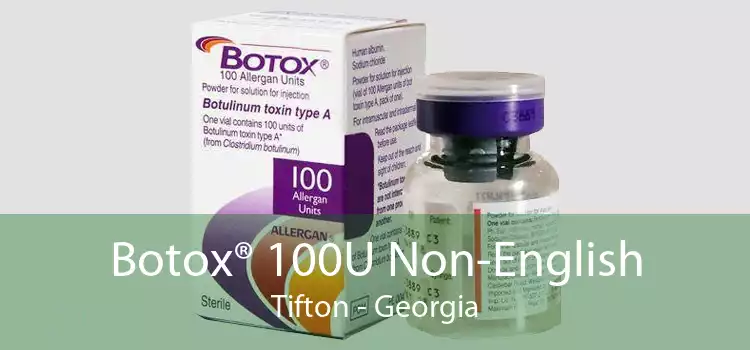 Botox® 100U Non-English Tifton - Georgia