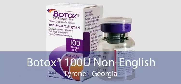 Botox® 100U Non-English Tyrone - Georgia