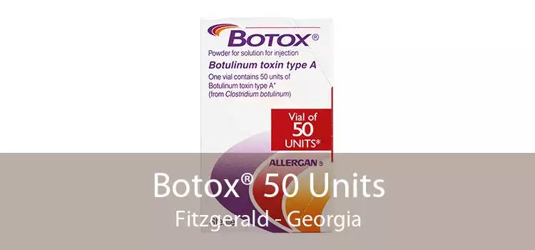 Botox® 50 Units Fitzgerald - Georgia