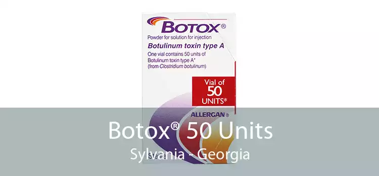 Botox® 50 Units Sylvania - Georgia