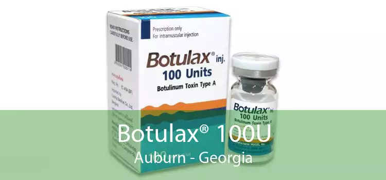 Botulax® 100U Auburn - Georgia