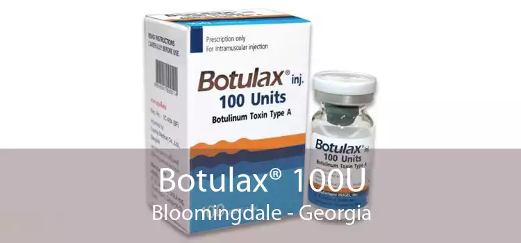 Botulax® 100U Bloomingdale - Georgia