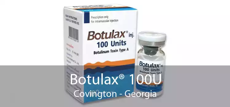 Botulax® 100U Covington - Georgia