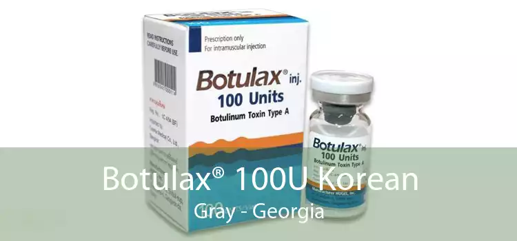 Botulax® 100U Korean Gray - Georgia