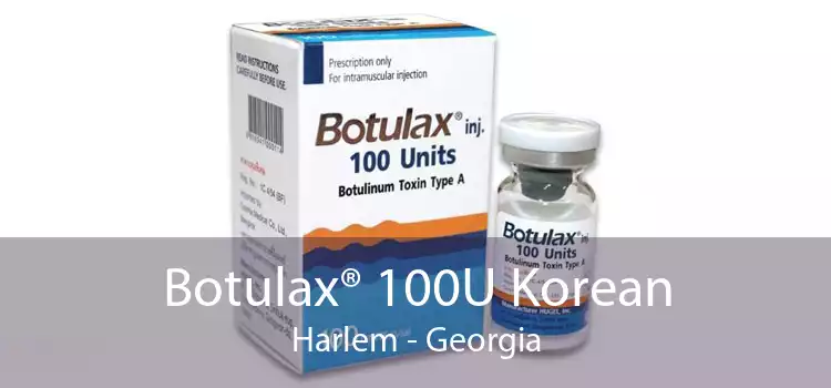 Botulax® 100U Korean Harlem - Georgia