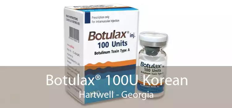 Botulax® 100U Korean Hartwell - Georgia