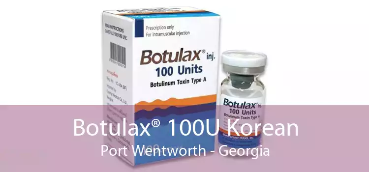 Botulax® 100U Korean Port Wentworth - Georgia