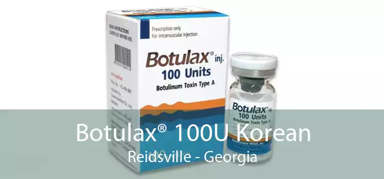 Botulax® 100U Korean Reidsville - Georgia