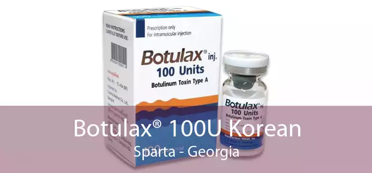 Botulax® 100U Korean Sparta - Georgia