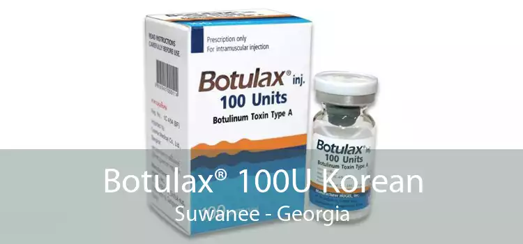 Botulax® 100U Korean Suwanee - Georgia