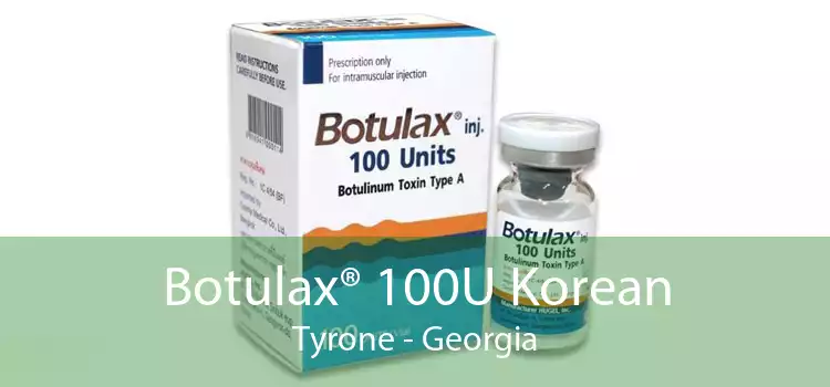 Botulax® 100U Korean Tyrone - Georgia