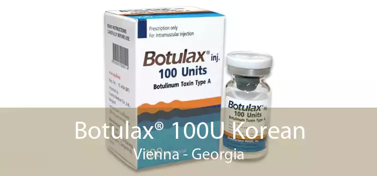 Botulax® 100U Korean Vienna - Georgia