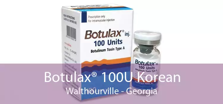 Botulax® 100U Korean Walthourville - Georgia