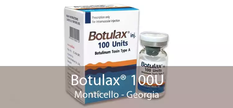 Botulax® 100U Monticello - Georgia