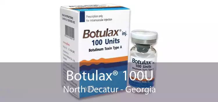 Botulax® 100U North Decatur - Georgia