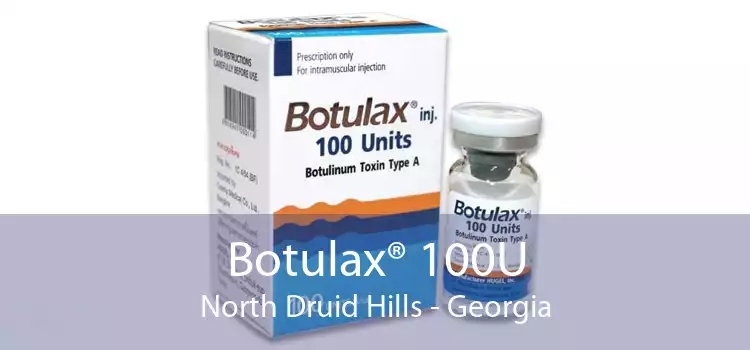 Botulax® 100U North Druid Hills - Georgia