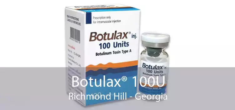 Botulax® 100U Richmond Hill - Georgia