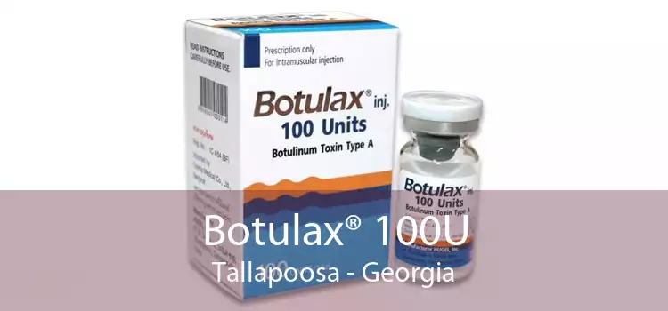 Botulax® 100U Tallapoosa - Georgia