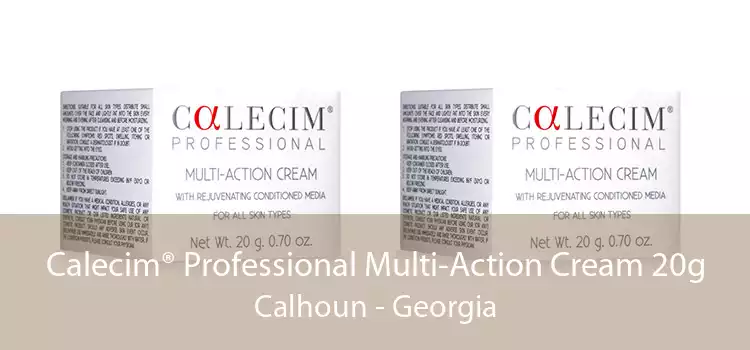 Calecim® Professional Multi-Action Cream 20g Calhoun - Georgia